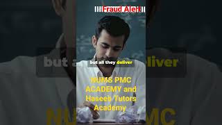 ALERT: NUMS PMC Academy and Haseeb Tutors Academy are fake and big scams