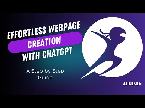 Effortless Webpage Creation with ChatGPT: A Step-by-Step Guide