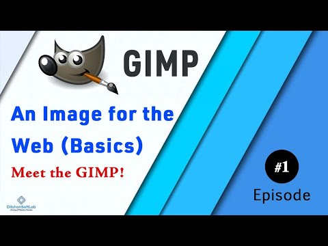 GIMP for beginners Episode 01 - An Image for the Web (Basics)