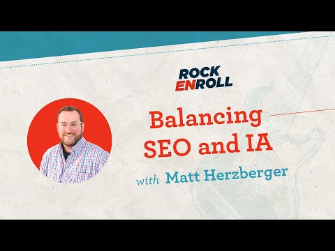 Balancing SEO and Information Architecture | Rock Enroll, Episode Eight