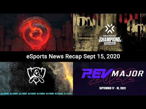 eSports News Recap Sept 15, 2022