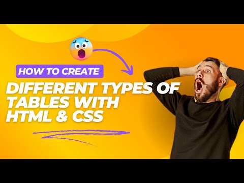 Create Different Types of Tables with HTML & CSS | Styling & Responsive Design