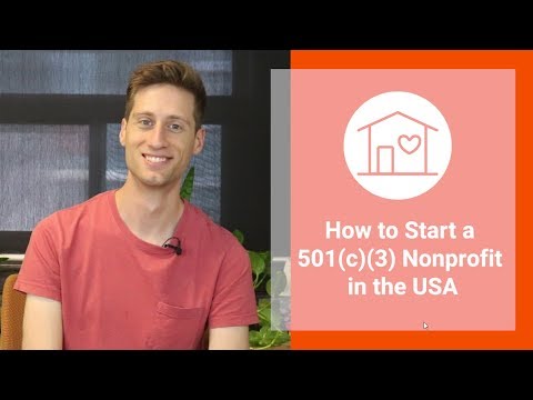 How to Start a Nonprofit in the USA 501(c)(3)  [Step by Step]