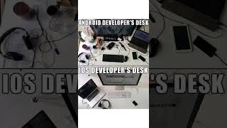 Android Developer Desk vs iOS Developer Desk | Funny Developer Meme 🤣 #shorts