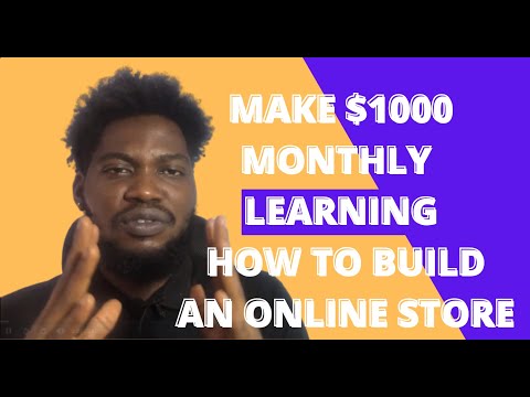 How to build an online shop | Make $1000 monthly(part 1)