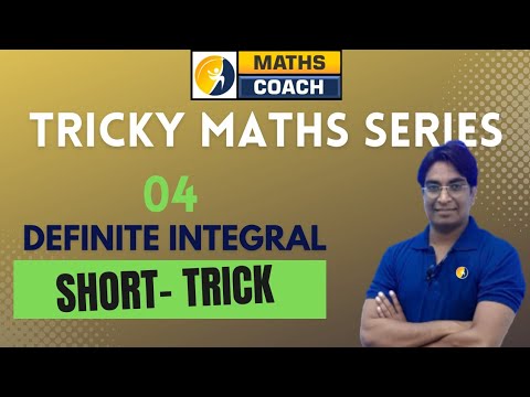 Trick # 4 Definite Integration | IIT JEE Tricks | IIT Maths Tricks| NDA Maths Tricks | Tips & Tricks