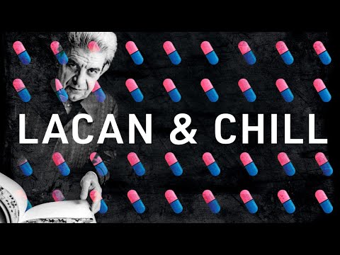 Lacan and Chill Stream