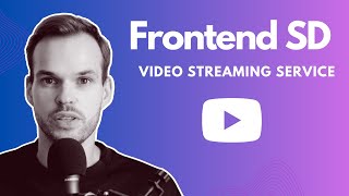 Frontend System Design: Video Streaming Service (Netflix)