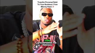 Transfer Personal Debt To Business Debt #shortsfeed2025
