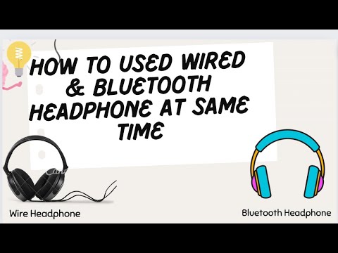 How to Connect Bluetooth & Wired Headphones Simultaneously on Windows 10 | Use Bluetooth & headphone