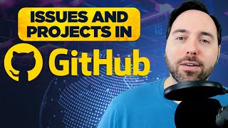 Issues and Projects in GitHub