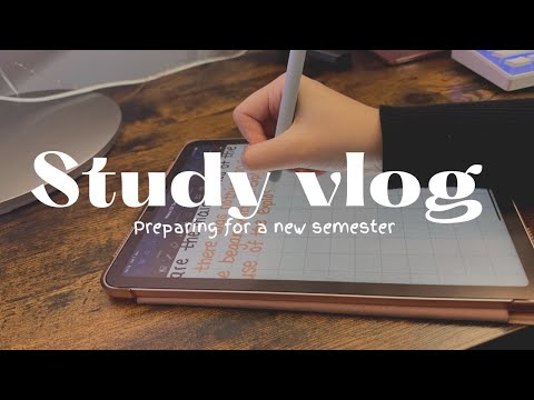 Study vlog| preparing for a new semester, organising, studying✨🔆