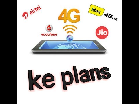 airtel,idea,vodafone aur riliance jio 4g ke plans