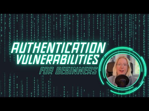 Authentication Vulnerabilities - Broken Authentication | Beginner's Guide to Web Security #9