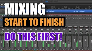 Mixing Start To Finish - The Static Mix
