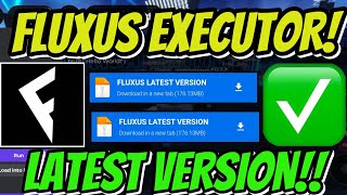 [NEW] Fluxus Executor Latest Version No Roblox Upgrade Version V663 | Direct Link