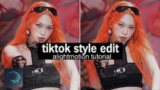 Tiktok style edit tutorial - Alightmotion