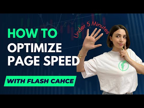 How to Optimize Website Speed Under 5 Minutes with Flash Cache