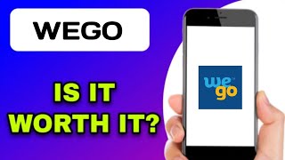 WEGO APP REVIEW - WORTH IT? (EXPLAINED)