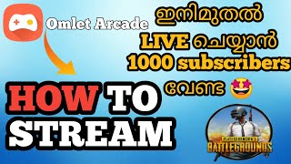 How to live stream without 1000 subscribers with omlet arcade MALAYALAM | HUEVAN GAMING |