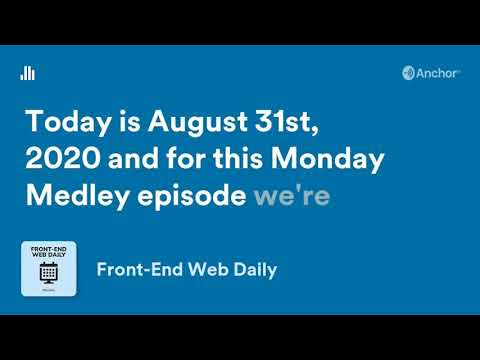 Monday Medley | August 31, 2020