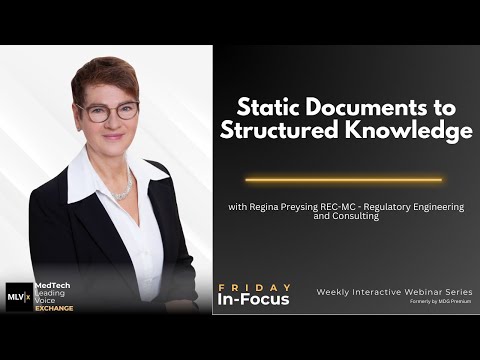 From Documents to Digital Knowledge – How MedTech Can Future-Proof Compliance | In-Focus Replay
