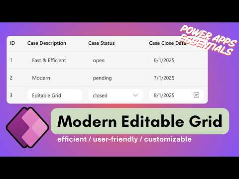 Build a Fast, Modern Editable Grid in Power Apps | 2025 Modern Editable Grid!