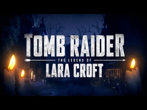 Tomb Raider: The Legend of Lara Croft (Season 2 Trailer)