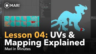 Mari in Minutes | Lesson 4  UVs and mapping explained