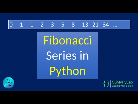 Fibonacci Series in Python | Fibonacci Sequence in Python | Fibonacci Numbers in Python | SuMyPyLab