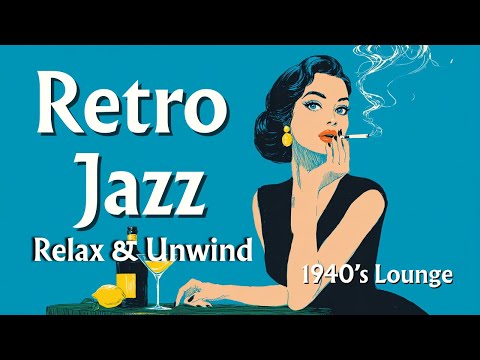 Retro Jazz Lounge — 1940s Lo-fi Grooves