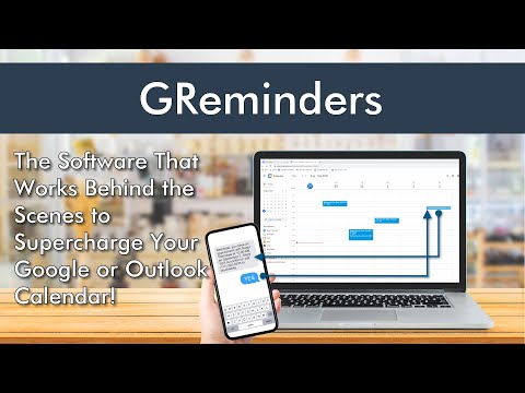 GReminders makes Google & Outlook Calendars Work Smarter