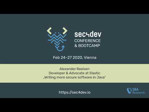sec4dev 2020 - Writing more secure software in Java