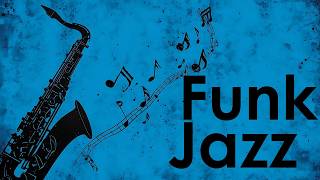 Smooth Jazz Funk Flow – Funky Rhythms & Smooth Sax Vibes