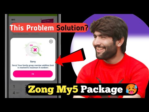 Zong My5 package √ Sorry! Your family group member addition limit is reached to maximum 4 number