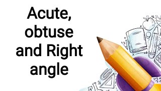 Mathwise 4|| Mathwise 6|| Acute angle ||Obtuse angle || Right angle || Basic Maths || Geometry
