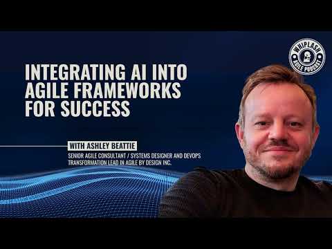 Integrating AI into Agile Frameworks for Success | Whiplash Agile Podcast with Jeff Anderson