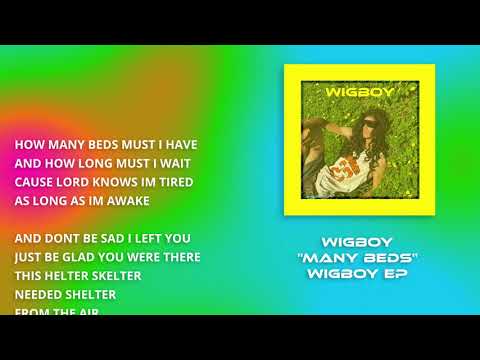 "Many Beds" by Wigboy (Lyric Music Video)