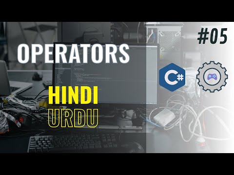 C# Tutorial 05 | Operators in C# | C# Full Course Beginner To Pro | Urdu | Hindi