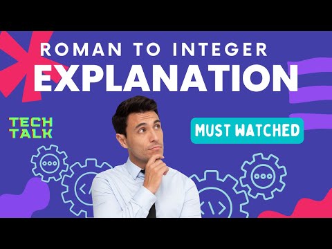 Roman To Integer Program Explanation in Java