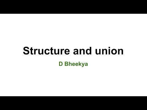Structure and Union notes