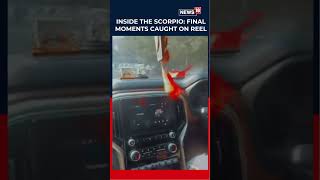 Mother Shares Chilling Reel Recorded Inside Scorpio Before Sahil Dhaneshera’s Death | Dwaraka | N18S