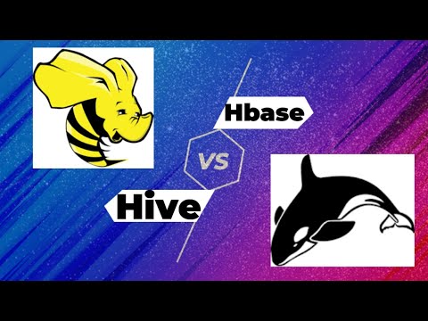 Hive Vs Hbase in Big Data