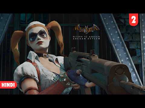 Harley Quinn - Batman: Arkham Asylum Hindi Gameplay [Ep-2]