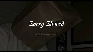 Justin Bieber - Sorry (Slowed+Reverb)