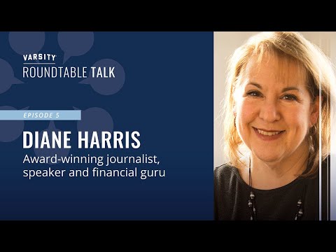 ROUNDTABLE TALK (Episode 5) - Award-winning journalist, speaker and financial guru, Diane Harris