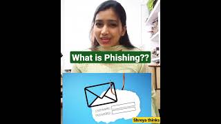 WHAT IS PHISHING??