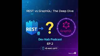 REST vs GraphQL เลือกตัวไหนดี? เจาะลึกความยากง่ายและข้อควรระวัง! | Dev Nab Podcast EP.2