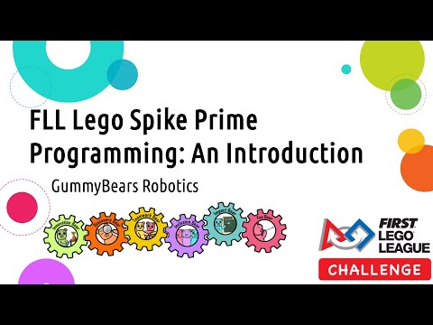 FLL Tutorials: SPIKE Prime Programming