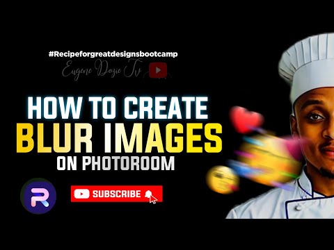 CREATIVE SECRET ON HOW TO CREATE BLUR ICONS AND IMAGES ON PHOTOROOM APP